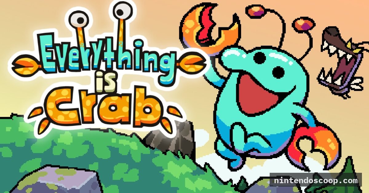 Everything Is Crab Coming To Switch 2, Switch