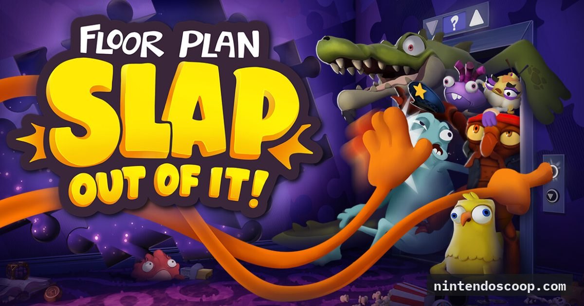 Floor Plan: Slap Out Of It Coming To Switch 2 And Switch