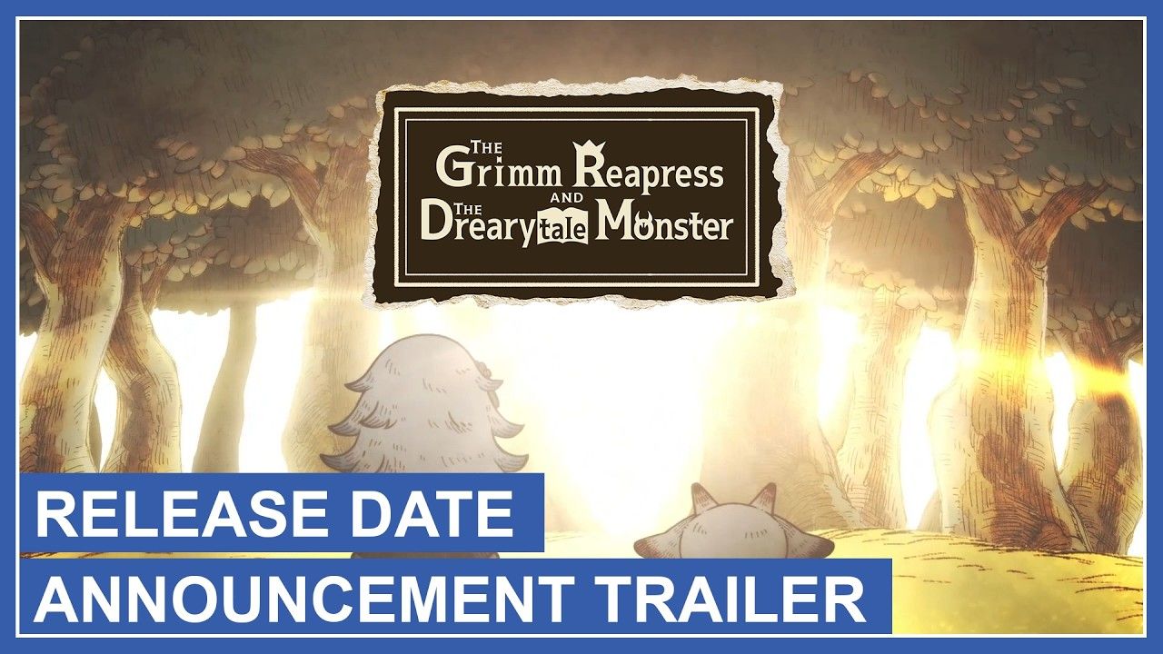 Video: Grimm Reapress and Drearytale Monster Coming West